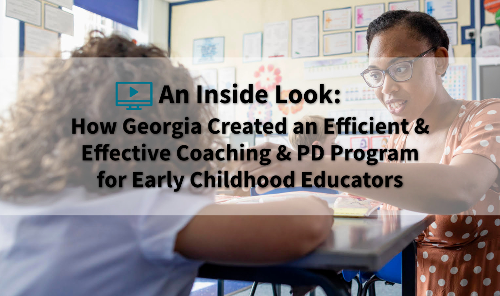 [On-Demand Webinar] How Georgia Created a Statewide Coaching Program ...